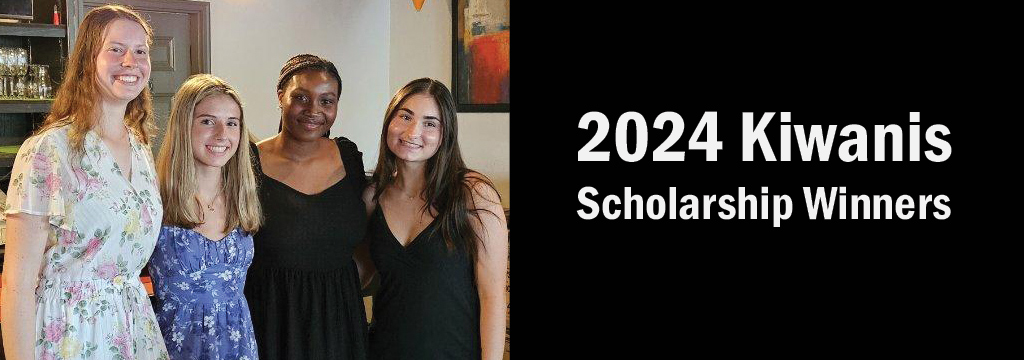 2024 Kiwanis Scholarship Winners